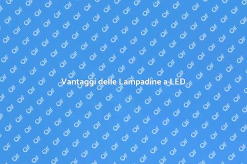 Sostituisci le Lampadine con LED