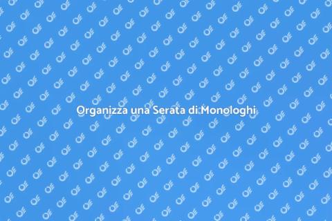 Monologhi: Pianifica la Tua Serata