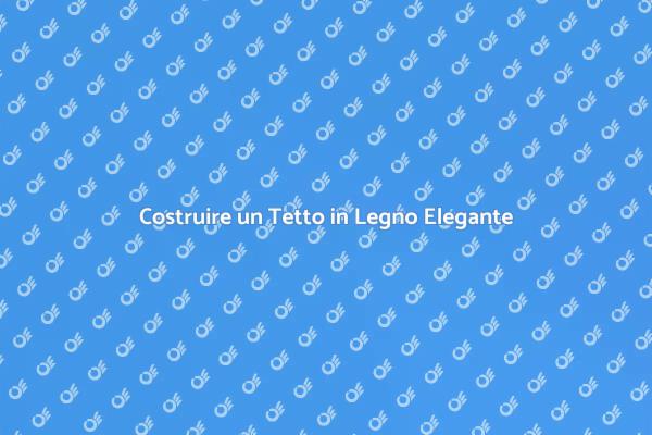 Ristrutturazione: Tetto in Legno per Terrazzo