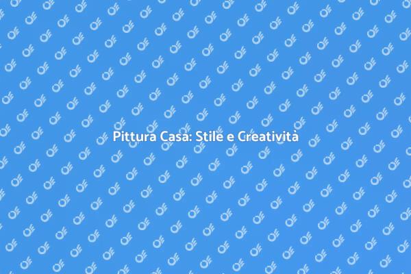 Trasforma la Tua Casa con la Pittura