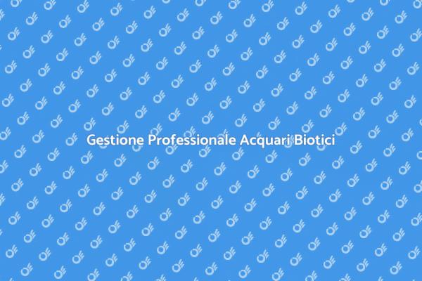 Mantenere Acquari Biotici in Salute