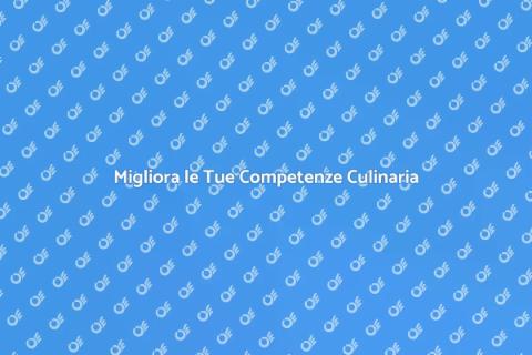 Competenze Culinaria per Tutti
