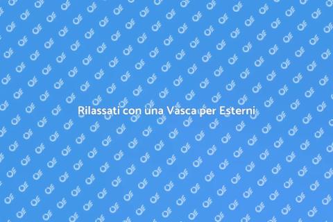 Vasca Idromassaggio per Esterni