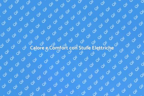 Stufa Elettrica: Calore Invernale