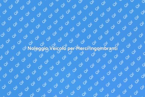 Affittare Veicolo per Trasporto Merci