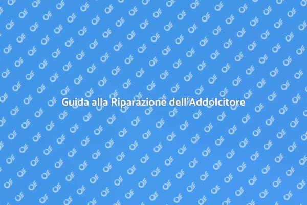 Riparazione Efficace dell'Addolcitore