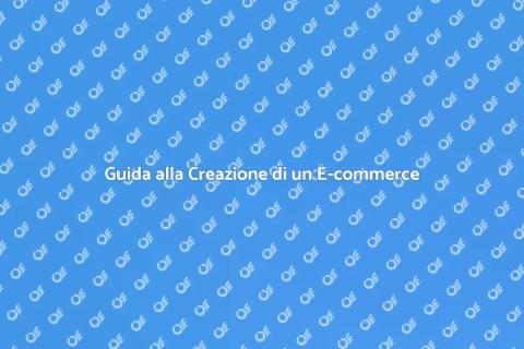 Sviluppare un E-commerce di Successo