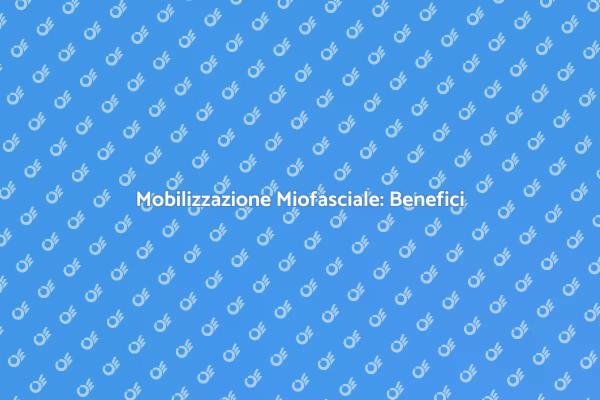 Tecnica di Mobilizzazione Miofasciale