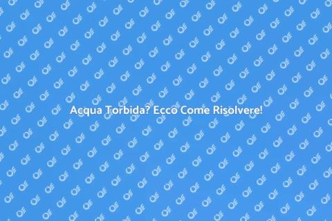 Riparare Acqua Torbida Piscina