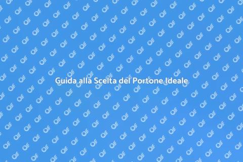 Scegliere un Portone per la Casa