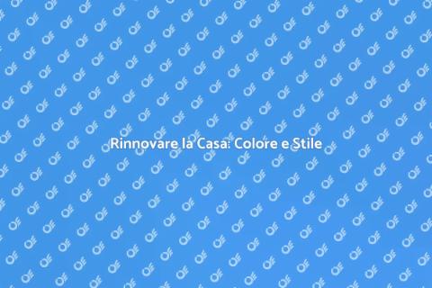 Dipingere la Casa: Colore e Creatività