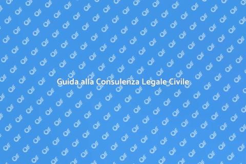 Consulenza Legale Civile Efficace