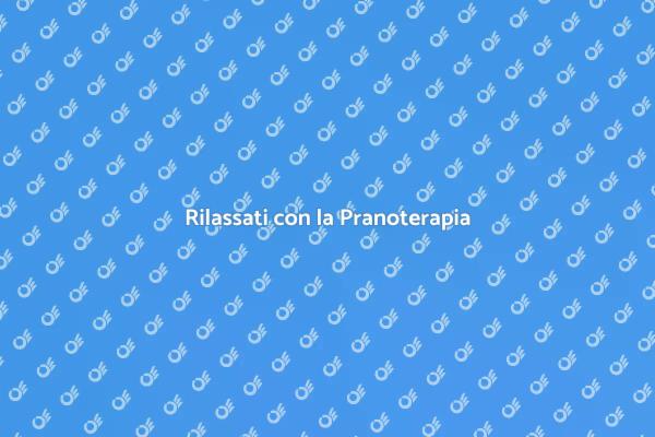 Pranoterapia: il tuo rifugio di rilassatezza
