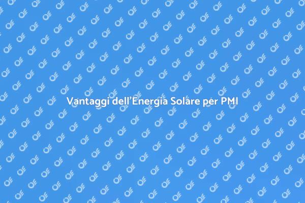 Energia Solare: Un Futuro Sostenibile