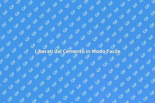 Rimozione Cemento: Trasforma i Tuoi Spazi