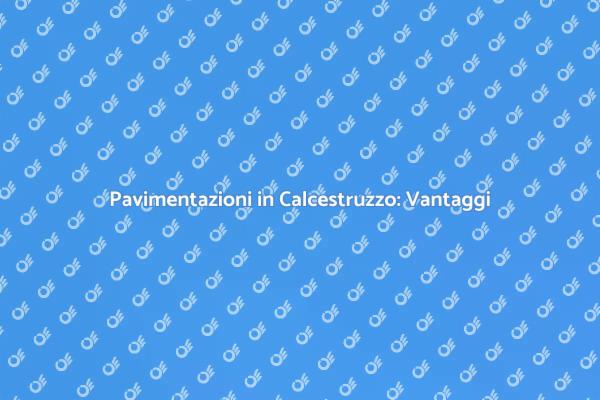 Pavimentazioni in Calcestruzzo per Esterni