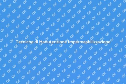 Manutenzione Impermeabilizzazione Edifici