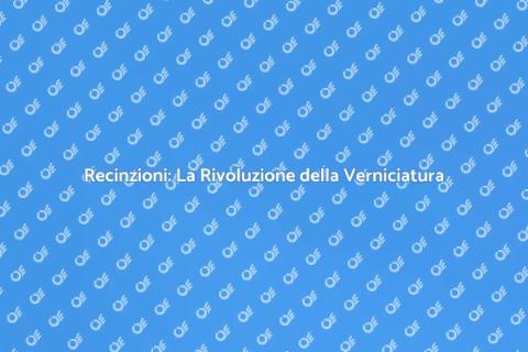 Verniciatura a Polvere per Recinzioni