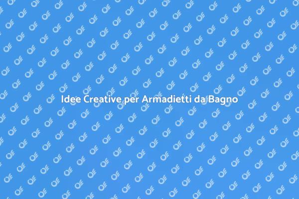 Progetta Armadietti Unici per il Bagno
