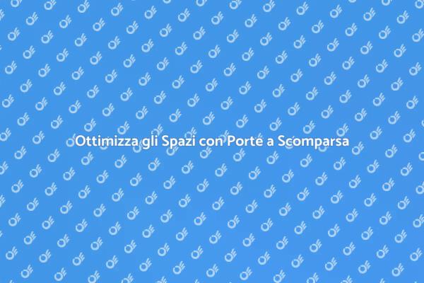 Porte a Scomparsa: Spazio e Stile