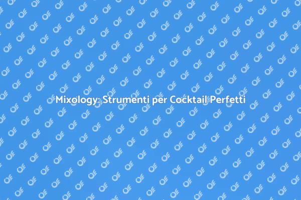 Elevate la Tua Mixology con Attrezzatura