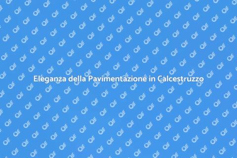 Pavimentazione Esterna in Calcestruzzo
