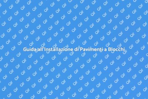 Installare Pavimentazione a Blocchi