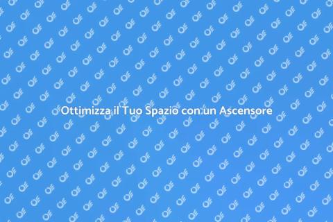 Ascensore su Misura per Ogni Spazio