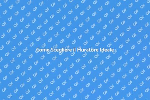 Muratore: Trova il Professionista Giusto