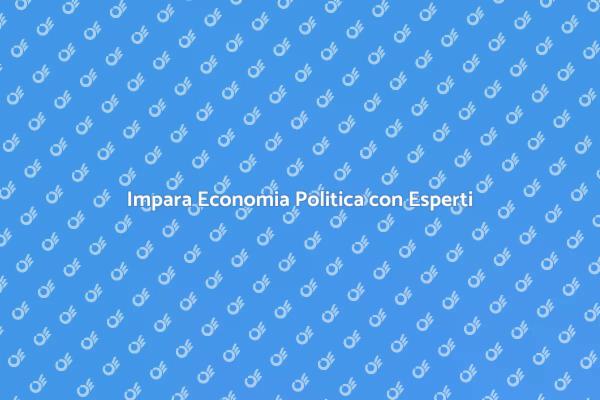 Scopri l'Economia Politica Facile