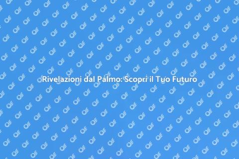 Lettura del Palmo Professionale