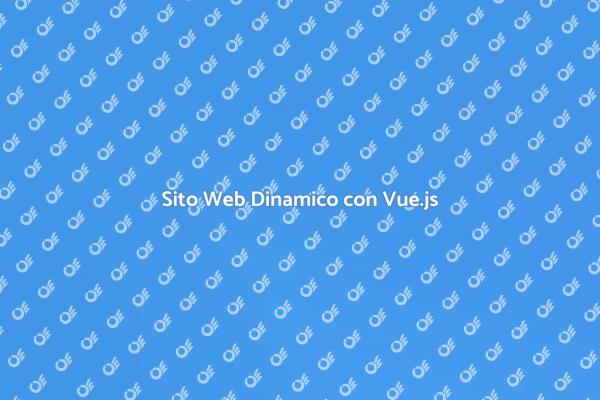 Realizza il tuo Sito con Vue.js