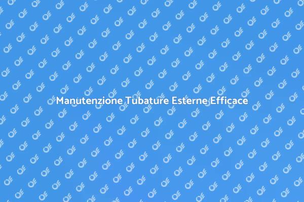Guida alla Riparazione di Tubature Esterne