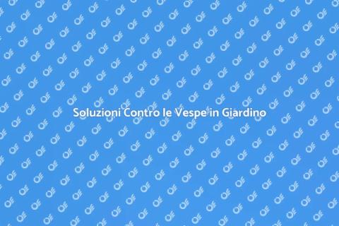 Addio Vespe: Soluzione Efficace Estiva