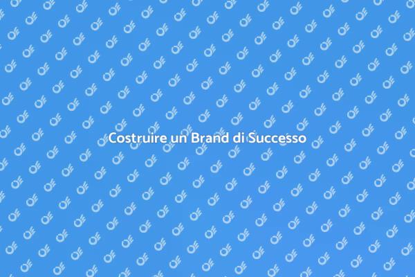 Marchio: la Chiave del Successo
