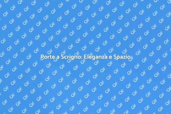 Ottimizza la Tua Casa con Porte a Scrigno