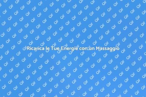 Massaggio Armonizzante: Benessere Totale