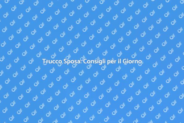 Trucco Perfetto per la Sposa