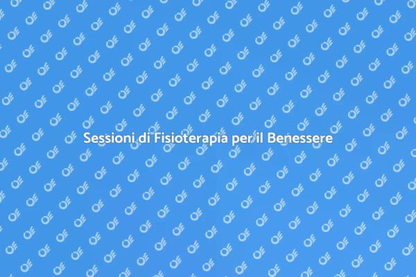 Fisioterapia: Un Passo Verso il Benessere