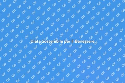 Alimentazione Equilibrata e Sostenibile