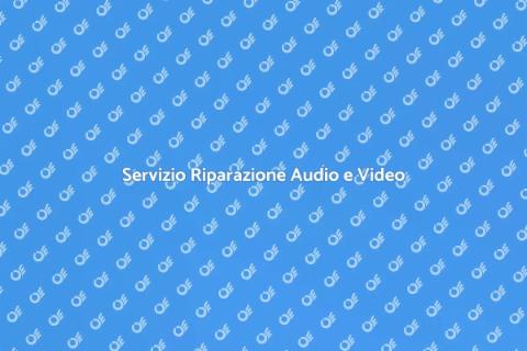 Riparazione Impianto Audio e Video