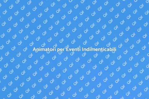 Noleggiare Animatori per Festeggiamenti