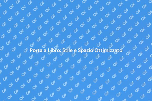 Porta a Libro: Funzionalità e Design