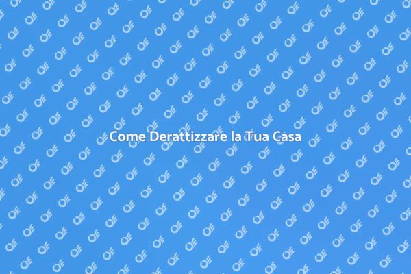 Derattizzazione: Proteggi la Tua Casa