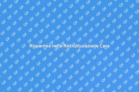 Ridurre i Costi di Ristrutturazione