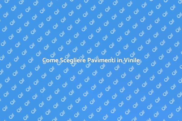 Ristrutturazioni: Pavimenti in Vinile o Linoleum?