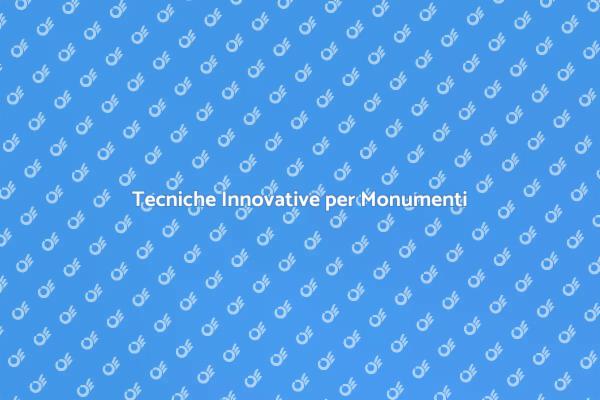 Proteggi i Monumenti con Innovazione