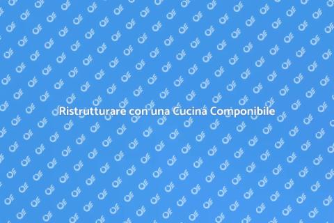 Cucina Componibile: Stile e Funzionalità
