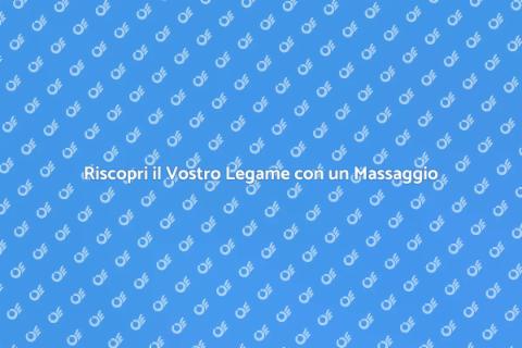 Massaggio di Coppia: Relax e Intimità