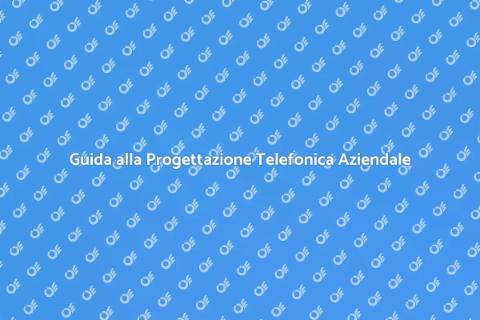 Progettare Impianto Telefonico Aziendale